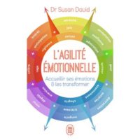 L'agilité émotionnelle du Dr Susan David