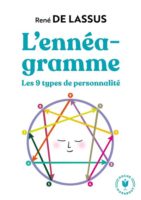 "L'ennéagramme, les 9 types de personnalité" de René De Lassus